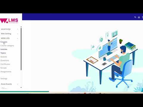 แนะนำ Feature สำหรับการสร้างคอร์ส - WOW LMS